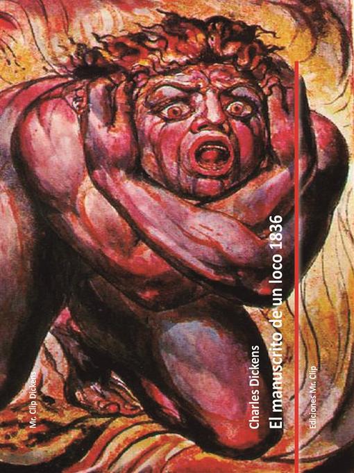 Title details for El manuscrito de un loco 1836 by Charles Dickens - Available